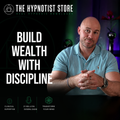 Hypnosis for Increasing Streams of Income and Becoming Financially Disciplined