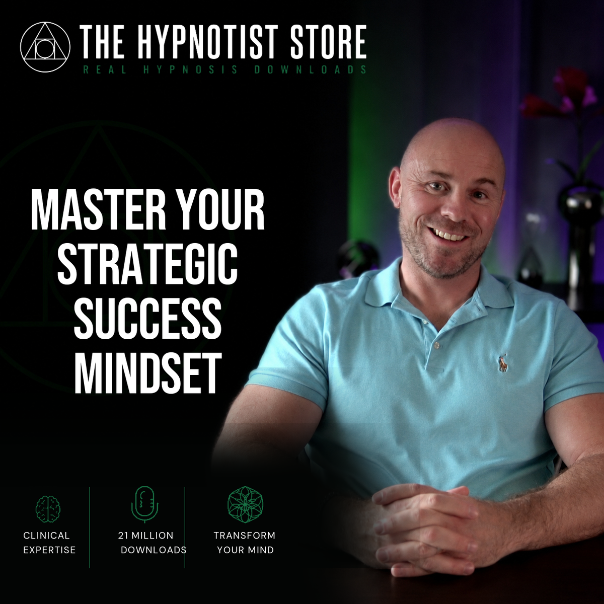 Unlocking a Strategic Success Mindset for a Life Changing Opportunity