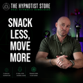 Hypnosis to Snack Less and Exercise More