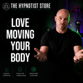 Hypnosis to Love Physical Activity and Exercise