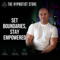 Hypnosis to Be Your Most Vulnerable Best with Boundaries