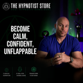 Hypnosis to Activate a Calm, Confident Unflappable Resource State