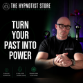 Hypnosis to Harness a Painful Past to Launch an Empowered Future