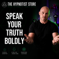 Self Confidence Hypnosis to Speak Your Truth