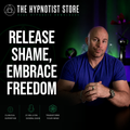 Hypnosis to Escape the Prison of Shame and Guilt
