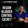 Overcoming Bladder Anxiety