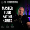 Hypnosis for Overeating and Self Control