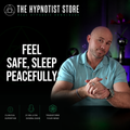 Safe and Sleepy - Hypnosis to Feel Safe When Sleeping