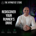 Hypnosis to Rekindle a Passion for Running and Awaken the Runner
