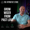Seeing the Value in a Past Relationship to Be Wiser and More Discerning