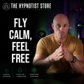 The Flight to Freedom - Hypnosis for Flying Confidence