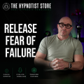 Hypnosis to Release the Pressure and Expectation of Failure