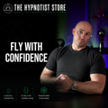 Hypnosis to Become a Confident Flyer and Banish a Fear of Flying