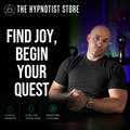 The Hypnotic Quest for Infinite Joy