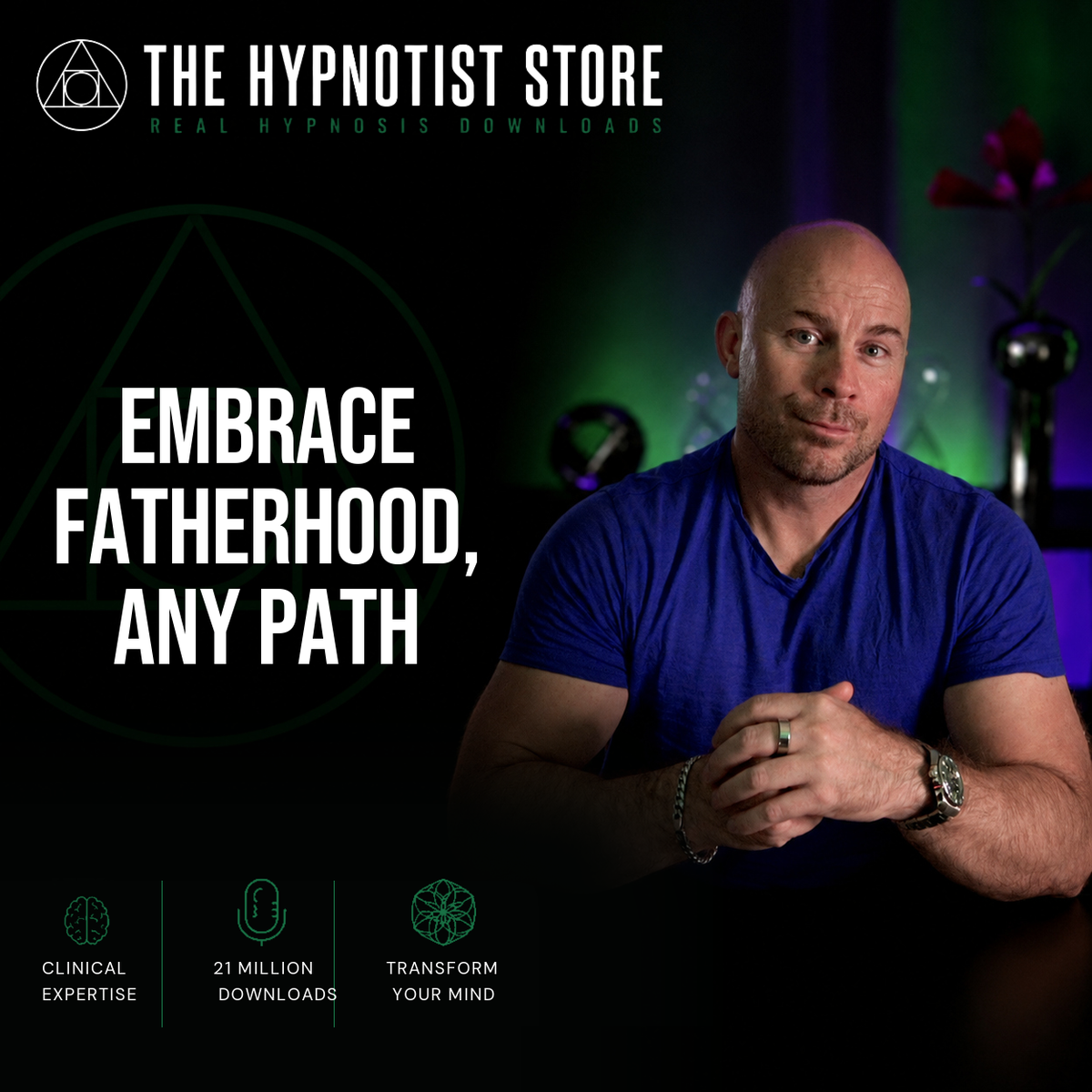The Family You Build - Hypnosis to Cultivate Love and Acceptance for Parenthood