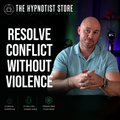 Hypnosis to Deal with Conflicts and Aggression