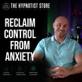 Hypnosis for Anxiety - The Anxiety Paradox